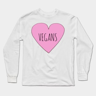 Vegans Love Long Sleeve T-Shirt